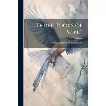 Three Books of Song