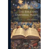 The Bible and Universal Peace