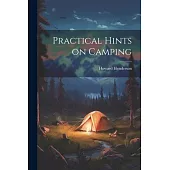 Practical Hints on Camping