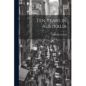 Ten Years in Australia