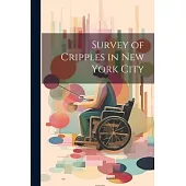 Survey of Cripples in New York City