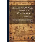 Primary Sources, Historical Collections: Indo-Iranian Phonology With Special Reference to the Middle and New Indo-Iranian Languages, With a Foreword b
