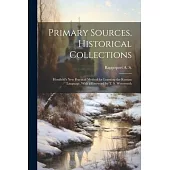 Primary Sources, Historical Collections: Hossfield’s New Practical Method for Learning the Russian Language, With a Foreword by T. S. Wentworth