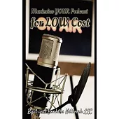 Maximize Your Podcast for Low Cost