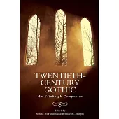 Twentieth-Century Gothic: An Edinburgh Companion