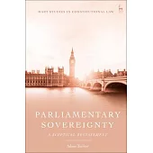 Parliamentary Sovereignty: A Sceptical Restatement