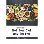 Handbook of Nutrition, Diet and the Eye