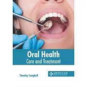Oral Health: Care and Treatment
