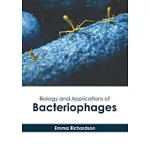 Biology and Applications of Bacteriophages