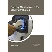 Battery Management for Electric Vehicles
