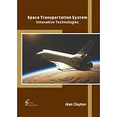 Space Transportation System: Innovative Technologies