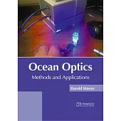 Ocean Optics: Methods and Applications