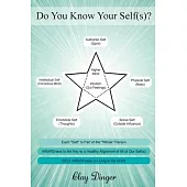Do You Know Your Self(s)?: Each 