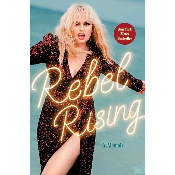 Rebel Rising: A Memoir