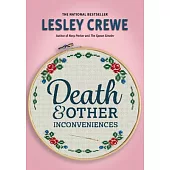 Death & Other Inconveniences