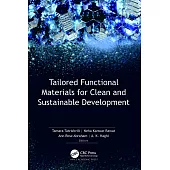 Tailored Functional Materials for Clean and Sustainable Development