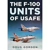 The F-100 Units of Usafe
