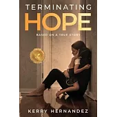 Terminating Hope