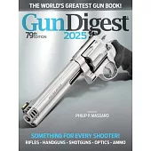 Gun Digest 2025, 79th Edition