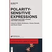 Polarity-Sensitive Expressions: Comparisons Between Japanese and Other Languages