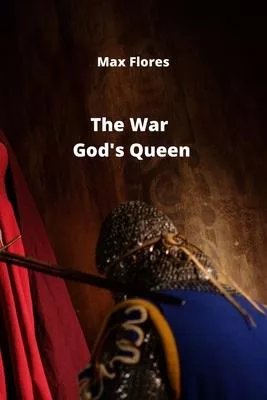 The War God’s Queen