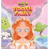 Save the Tooth Fairy