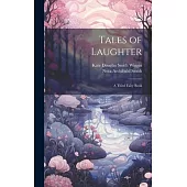 Tales of Laughter: A Third Fairy Book