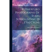 Rutherfurd Photographs Of Stars Surrounding [b Eta] Cygni