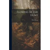 Flowers of the Hunt