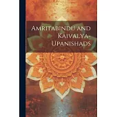 Amritabindu and Kaivalya-upanishads