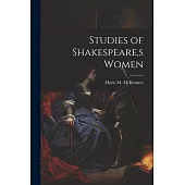 Studies of Shakespeare, s Women