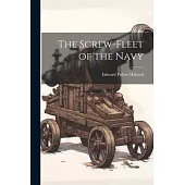 The Screw-fleet of the Navy