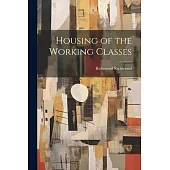 Housing of the Working Classes