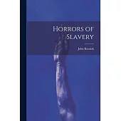 Horrors of Slavery