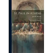 St. Paul in Athens: The City and The Discourse