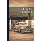The Bowser Booster: Yr. 1918