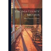 Virginia County Records: 6, pt.1
