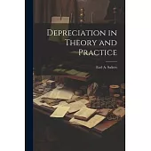Depreciation in Theory and Practice
