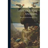 Systema Regni Animalis: Classis I