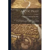Arctic Pilot: The Coast Of Russia From Voriema Or Jacob River In Europe To East Cape, Bering Strait, Including Off-lying Islands; Vo