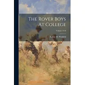 The Rover Boys At College; Volume 1910