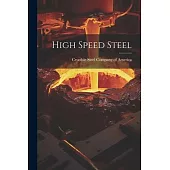 High Speed Steel