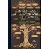 The Genealogy Of The Payne And Gore Families