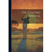 The Golfing Annual; Volume 5
