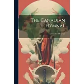 The Canadian Hymnal: Revised and Enlarged