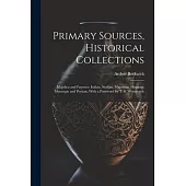 Primary Sources, Historical Collections: Majolica and Fayence: Italian, Sicilian, Majorcan, Hispano-Moresque and Persian, With a Foreword by T. S. Wen