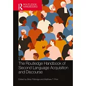 The Routledge Handbook of Second Language Acquisition and Discourse