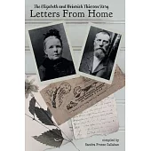 Letters From Home: The Elizabeth and Heinrich Thiessen Story