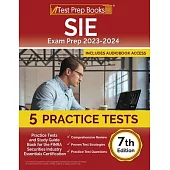 SIE Exam Prep 2023-2024: 5 Practice Tests and Study Guide Book for the FINRA Securities Industry Essentials Certification [7th Edition]