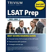 LSAT Prep 2023-2024: Real LSAT Practice Questions and Study Guide [2nd Edition]